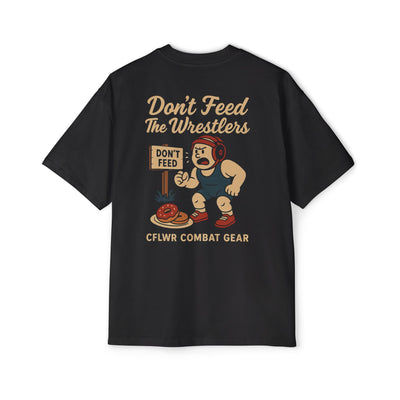 CFLWR "Don't Feed the Wrestlers" Oversized Graphic Tee V1